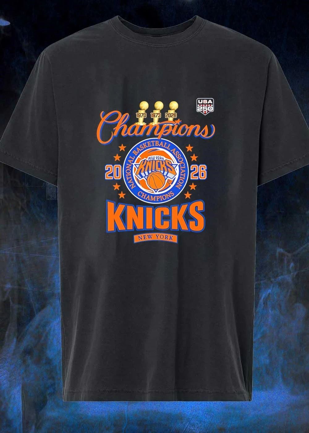 USA 250 Commemorative Champions 1970 1973 2026 National Basketball Association Knicks T-Shirt