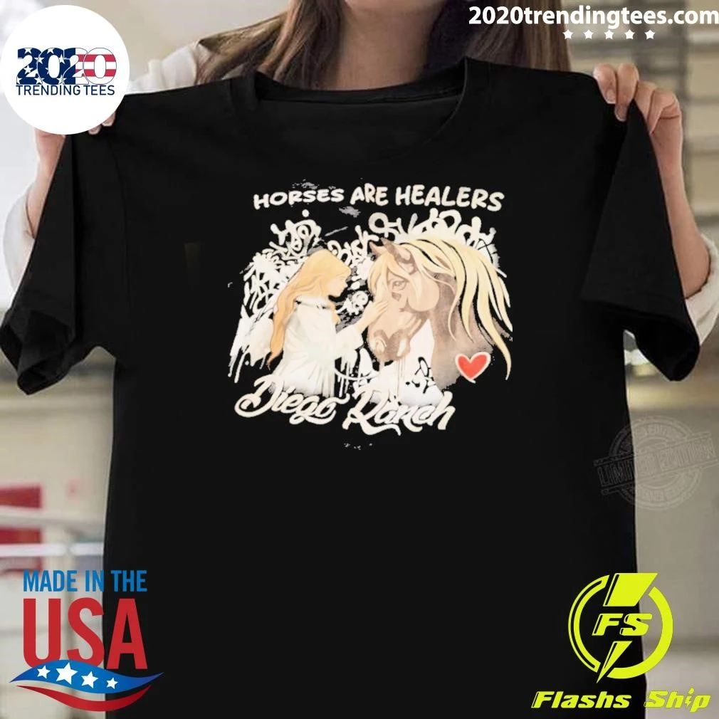 Diego Ranch Horses Are Healers Shirt