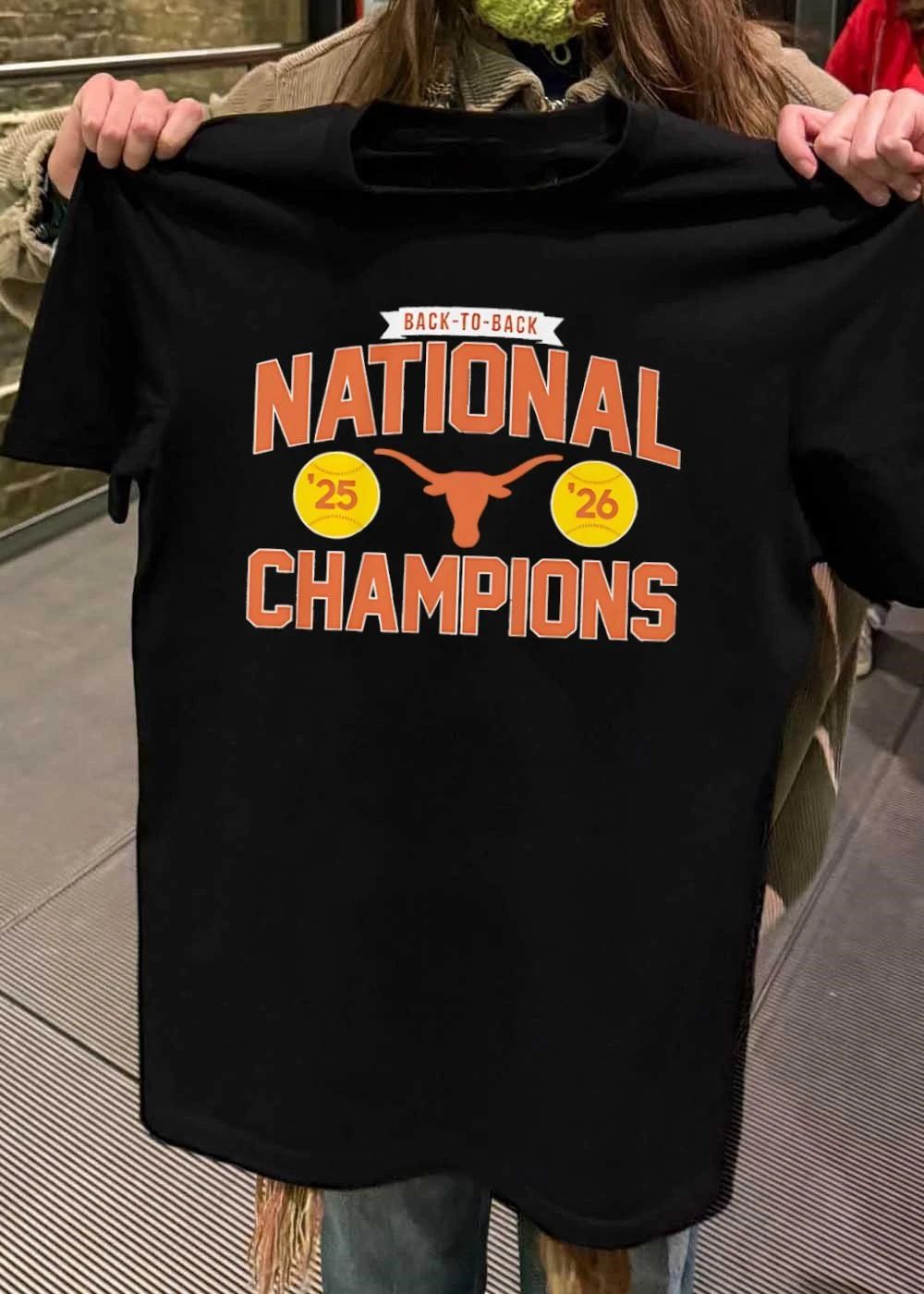 Back To Back National Champions 2025 2026 NCAA Softball Texas Longhorns Shirt