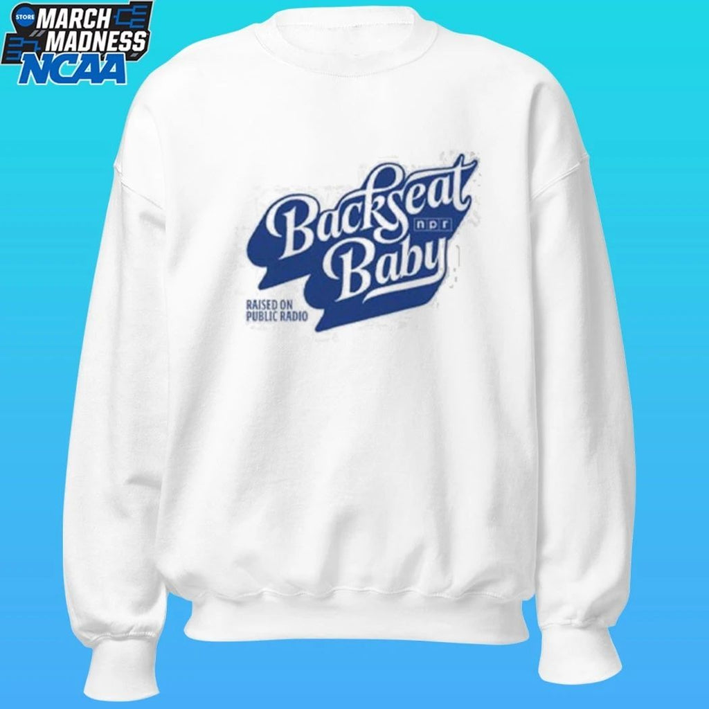 Npr Backseat Baby Raised On Public Radio Shirt