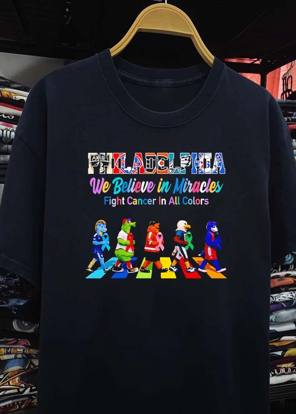 Philadelphia We Believe In Miracles Fight Cancer In All Colors Sports Mascots shirt