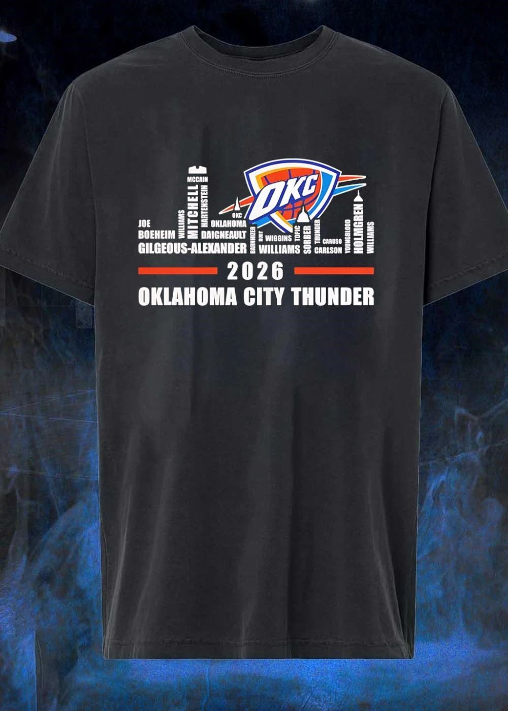 Joe Boeheim Gilgeous-Alexander Williams Mitchell Mccain Hartenstein Oklahoma Daigneault Okc Barnhizer Dort Wiggins Williams Topic Sorber Thunder Caruso Carlson shirt