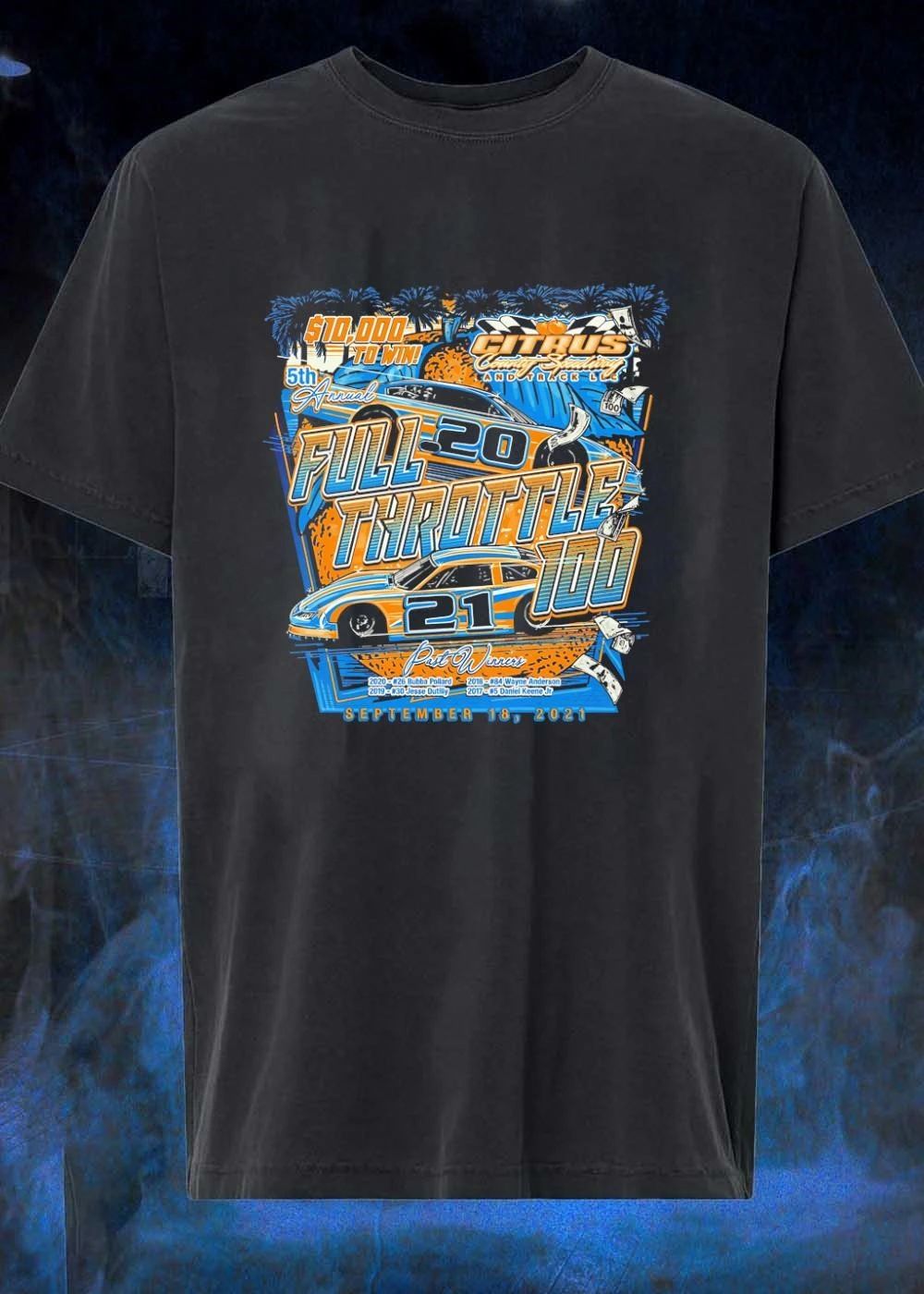 Citrus County Speedway 5th Annual Full Throttle 100 September 18 2021 T-Shirt