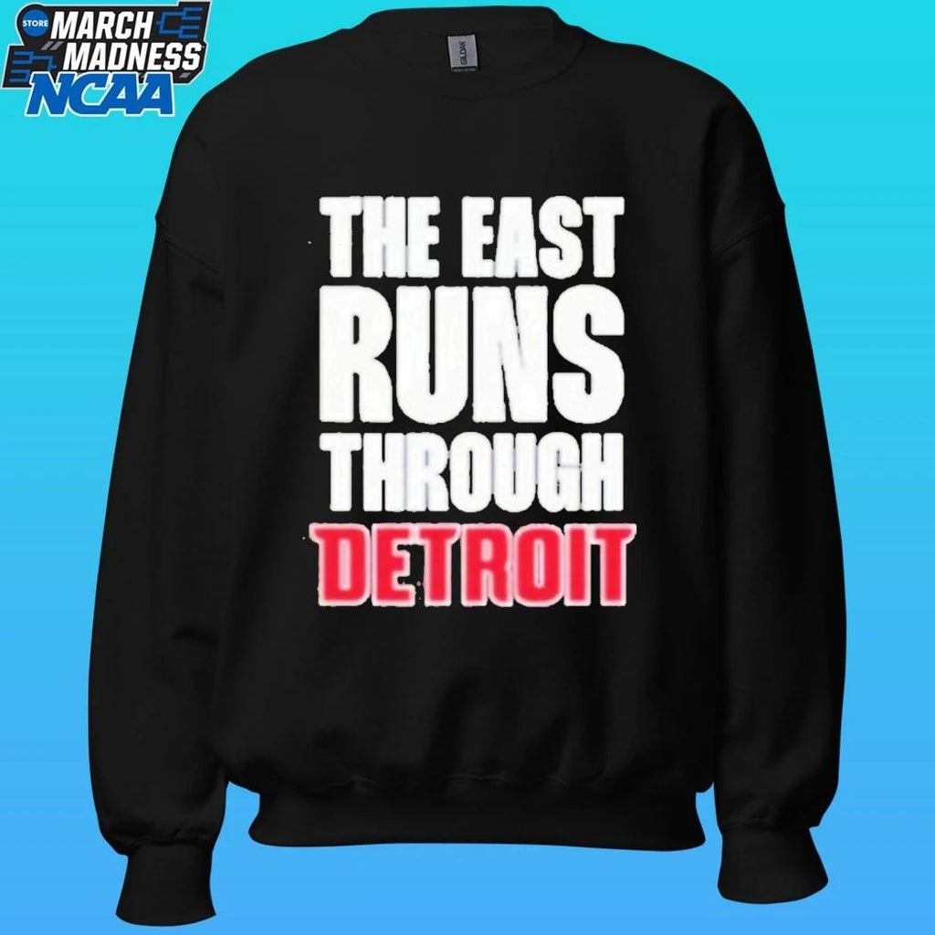Detroit Pistons The East Runs Through Detroit Shirt