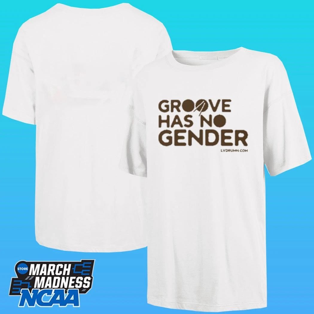 Drum Groove Has No Gender Signature Shirt