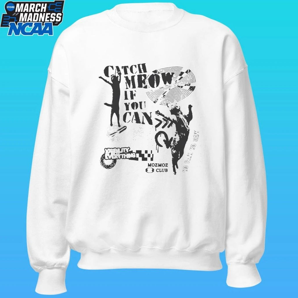 Catch Meow If You Can Shirt