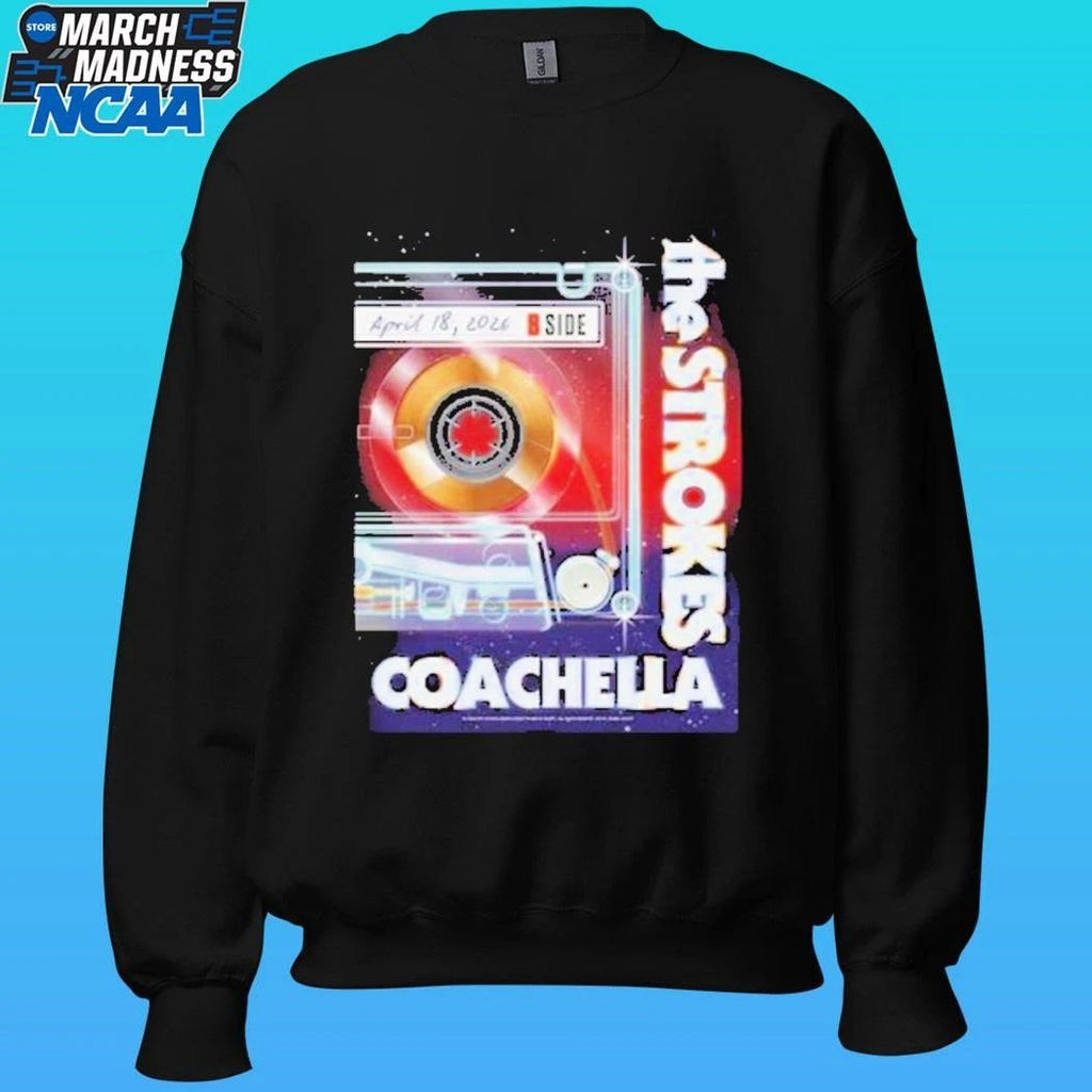 B Side The Strokes X Coachella 2026 Weekend 2 Poster For April 18 2026 Shirt