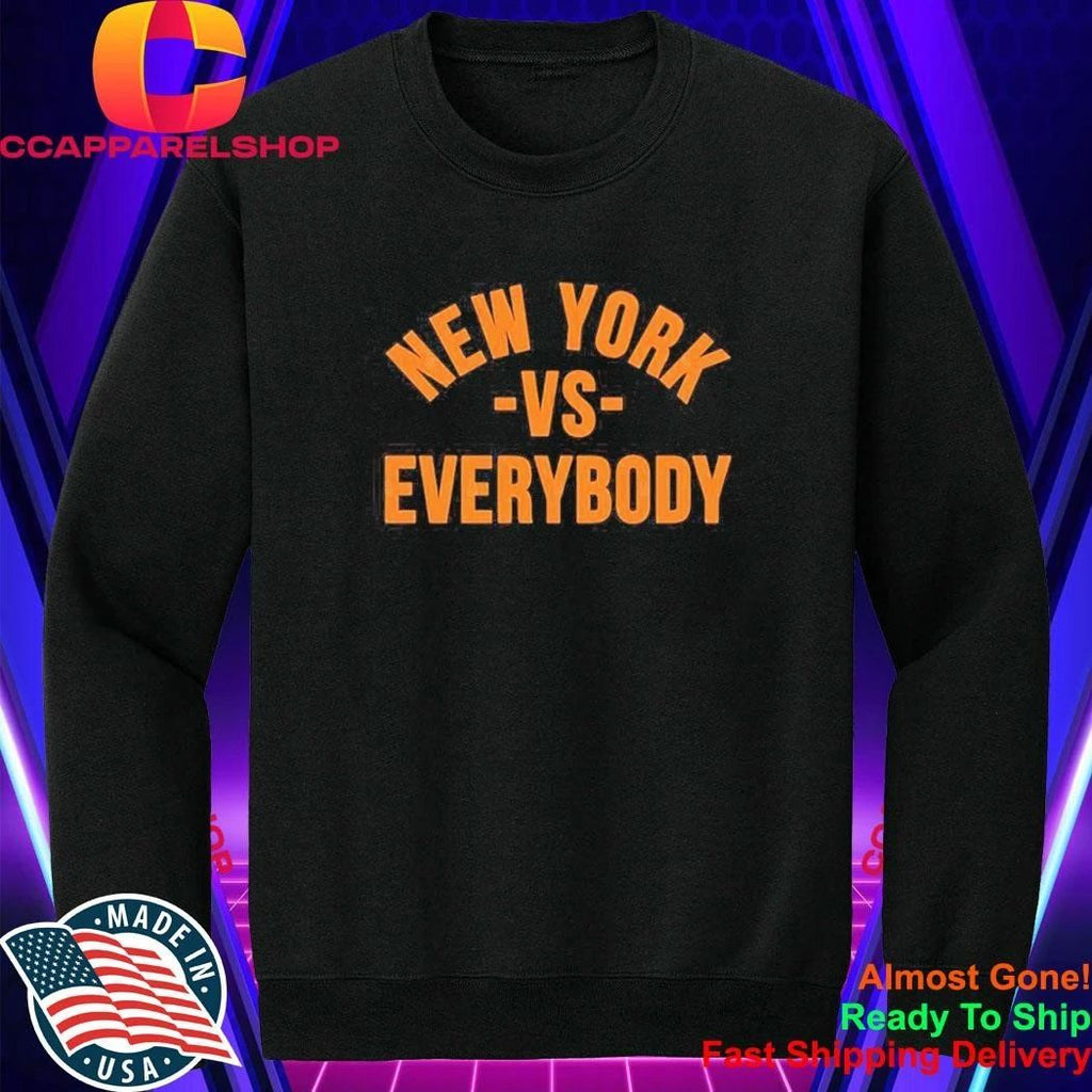 New York vs Everybody bold city slogan Shirt
