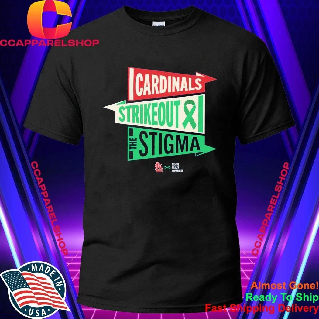 Cardinals Strikeout The Stigma Mental Health Awareness Shirt