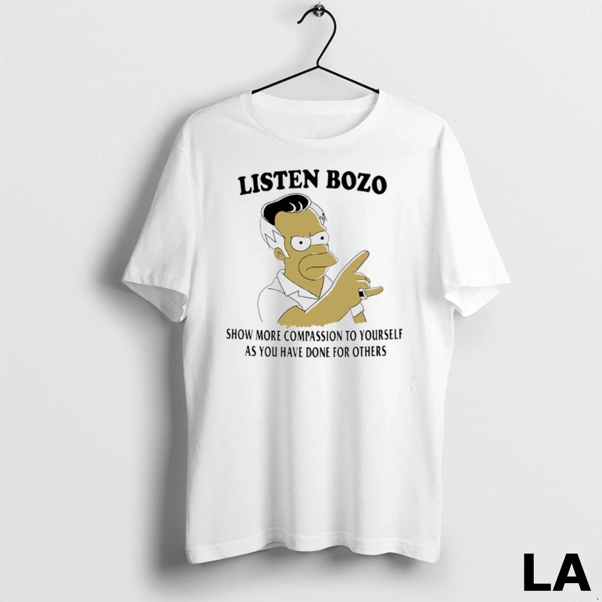 Original Homer Simpson Listen Bozo Show More Compassion To Yourself As You Have Done For