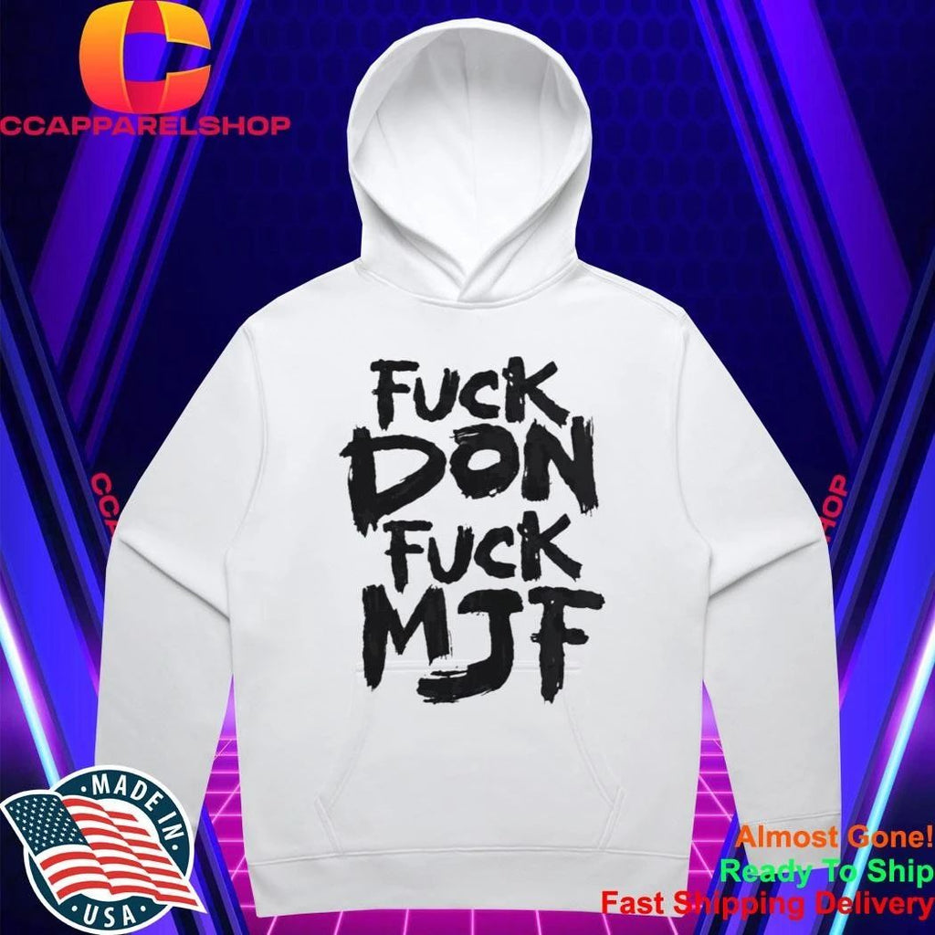 Briscoe Fuck Don Fuck MJF Shirt