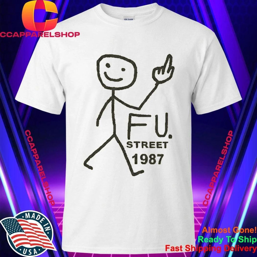My Summer Car FU STREET 1987 Shirt