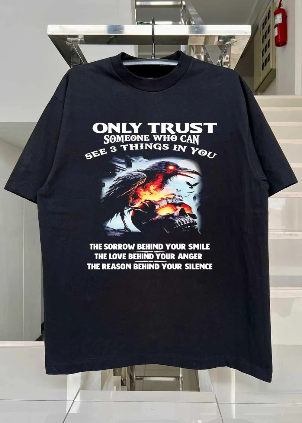 Only Trust Someone Who Sees Your Sorrow, Love, Silence Raven Skull Fire shirt