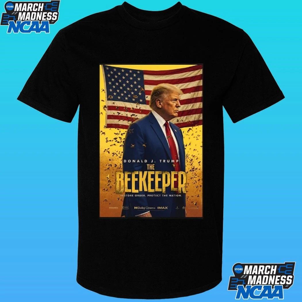 Donald Trump The Beekeeper 2026 Shirt