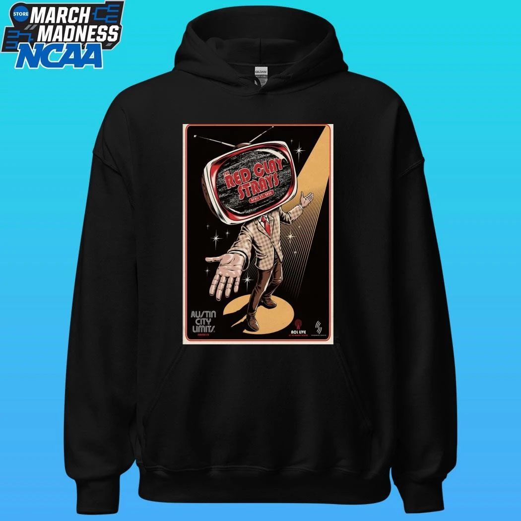 The Red Clay Strays Moody Theater Austin Tx 4 27 2026 Poster Shirt