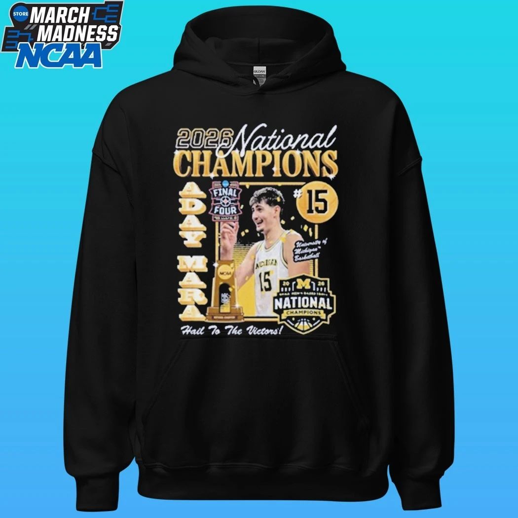 Michigan Wolverines Men’s Basketball Campus Ink 2026 National Champion #15 Aday Mara Shirt