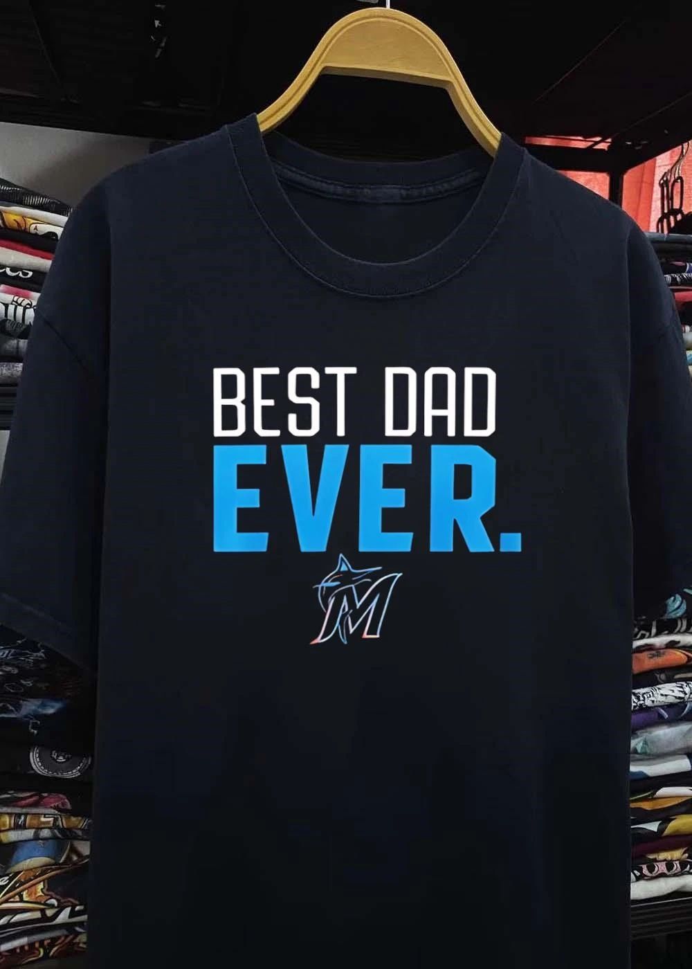 Dad Ever Miami Marlins shirt