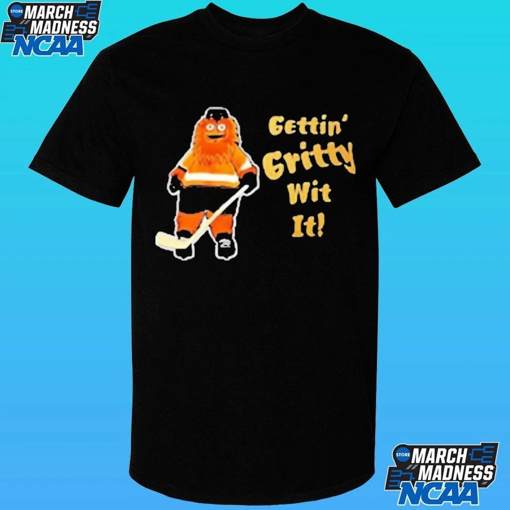 Gritty Philadelphia Flyers Hockey Gettin Gritty Wit It Shirt
