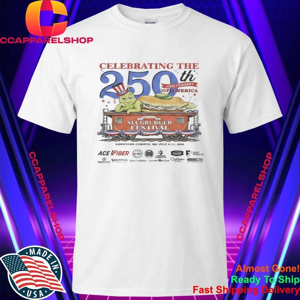 Slugburger Festival Celebrating The 250th Anniversary Shirt