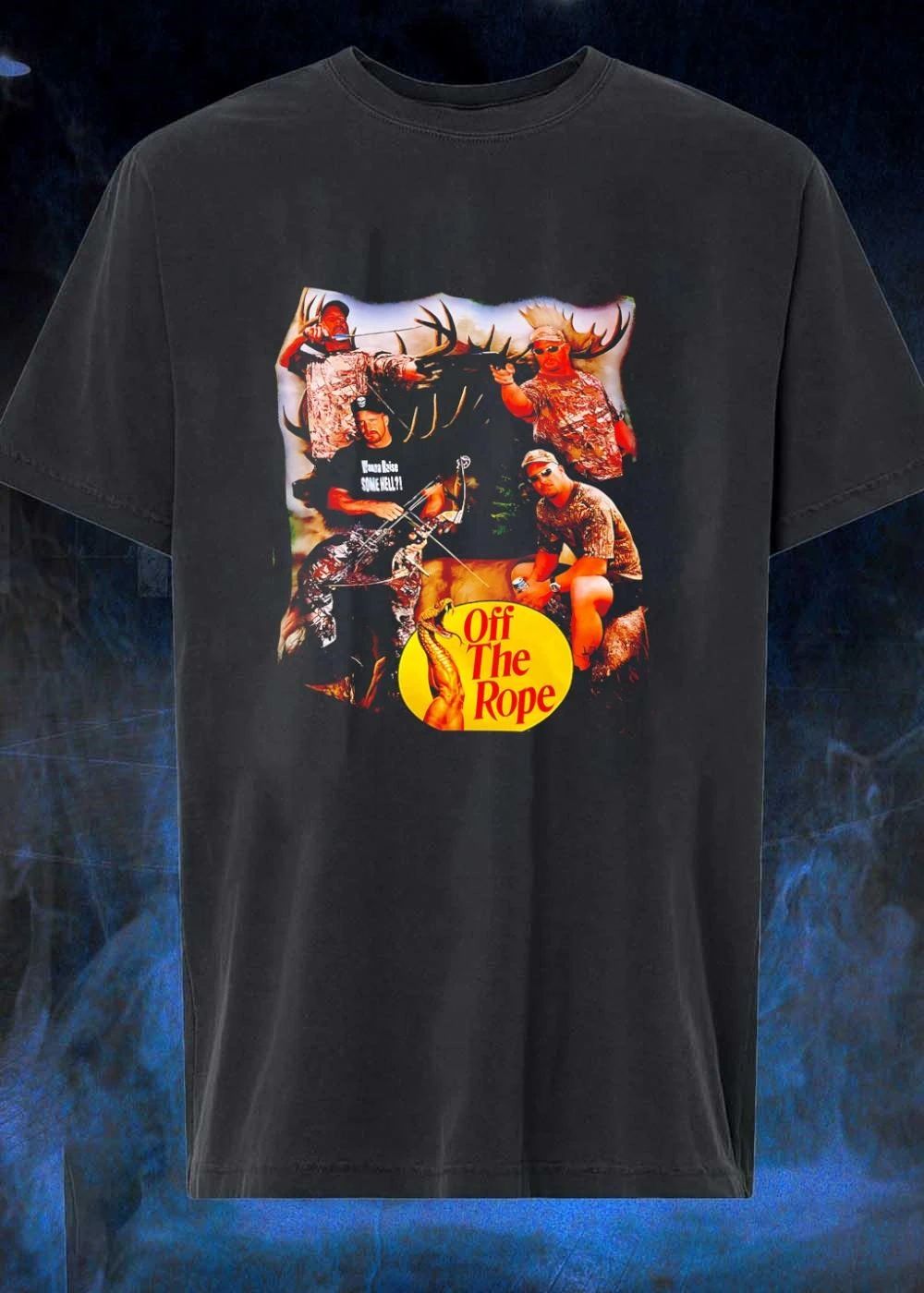 Stone Cold Steve Austin Hunting Archery Fishing Wanna Raise Some Hell Off The Rope T-Shirt
