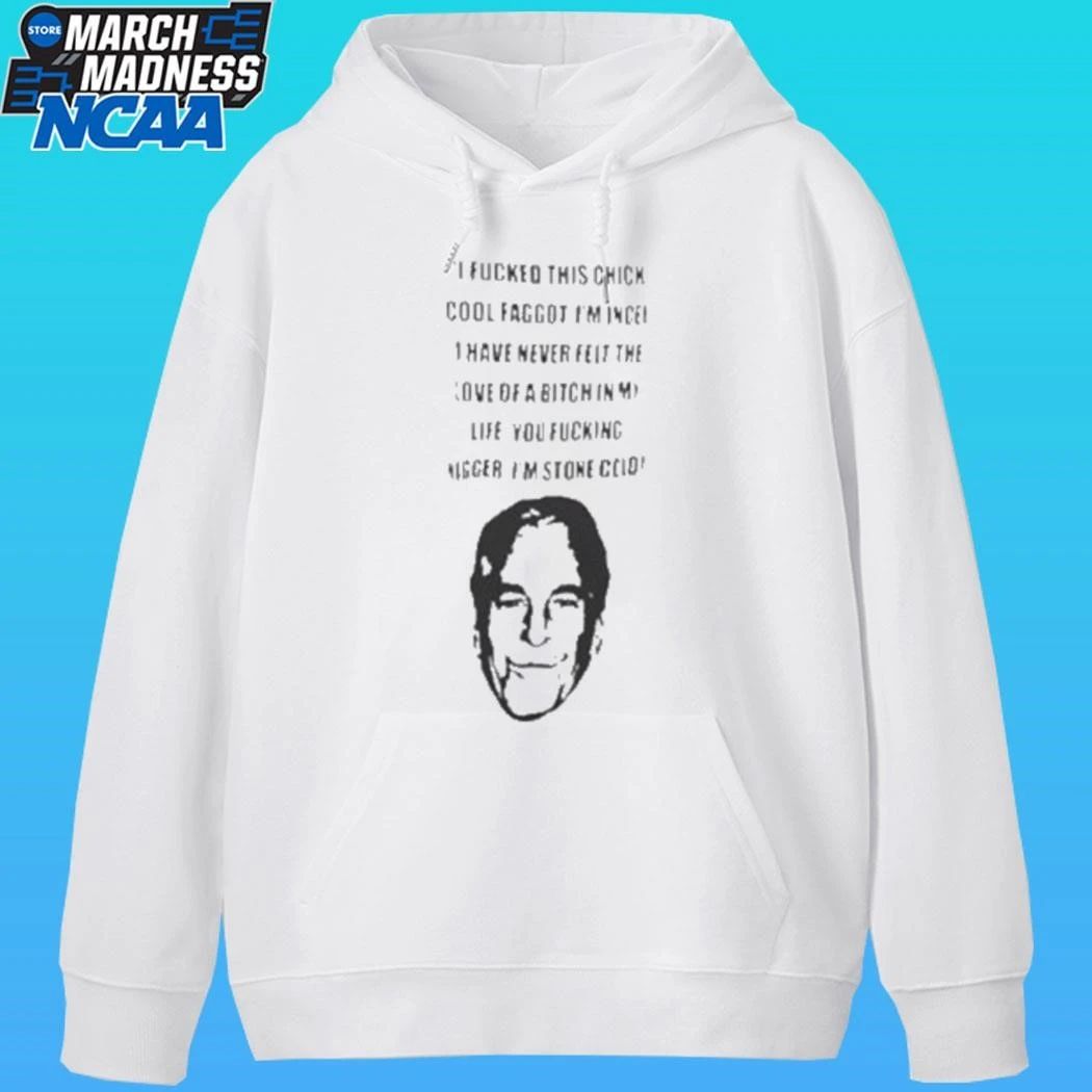 I Fucked This Chick Cool Faggot Epstein Files Shirt