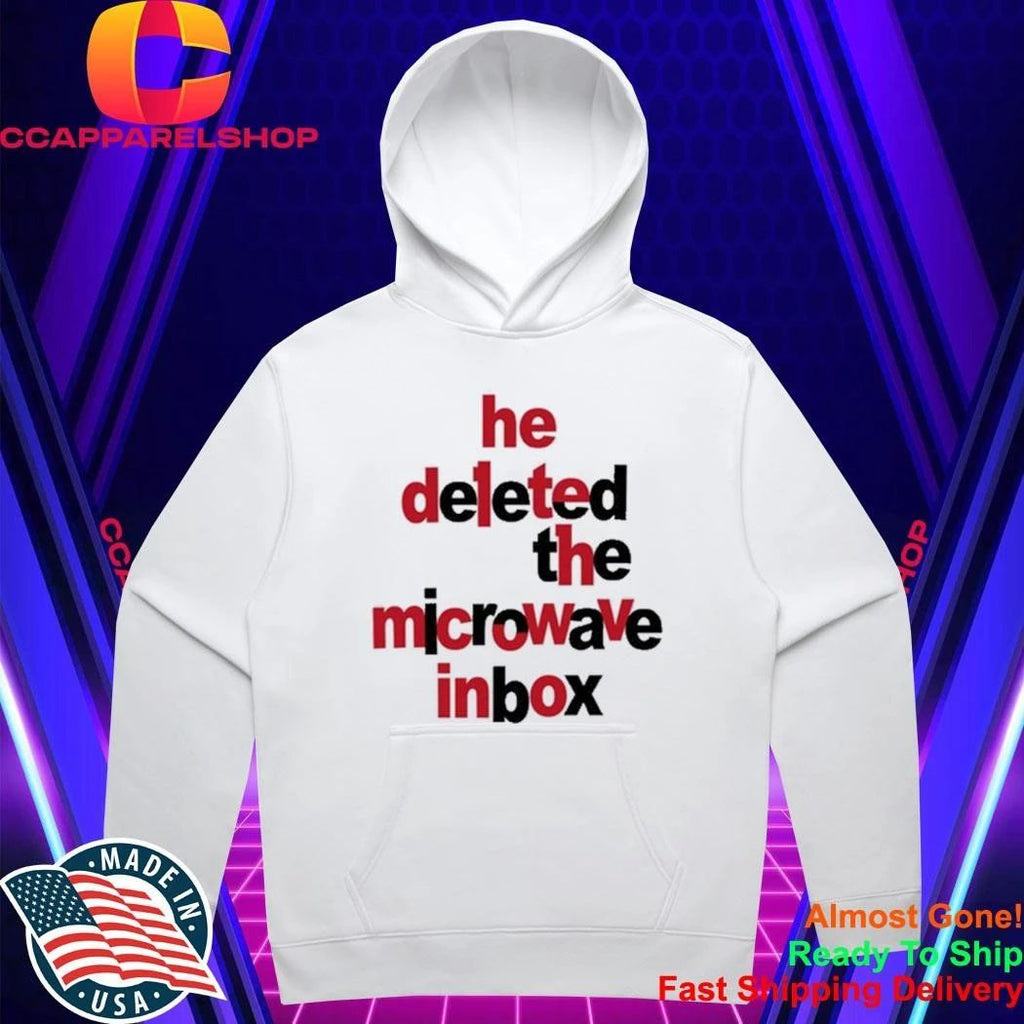 Dinosaur He Deleted The Microwave Inbox Shirt