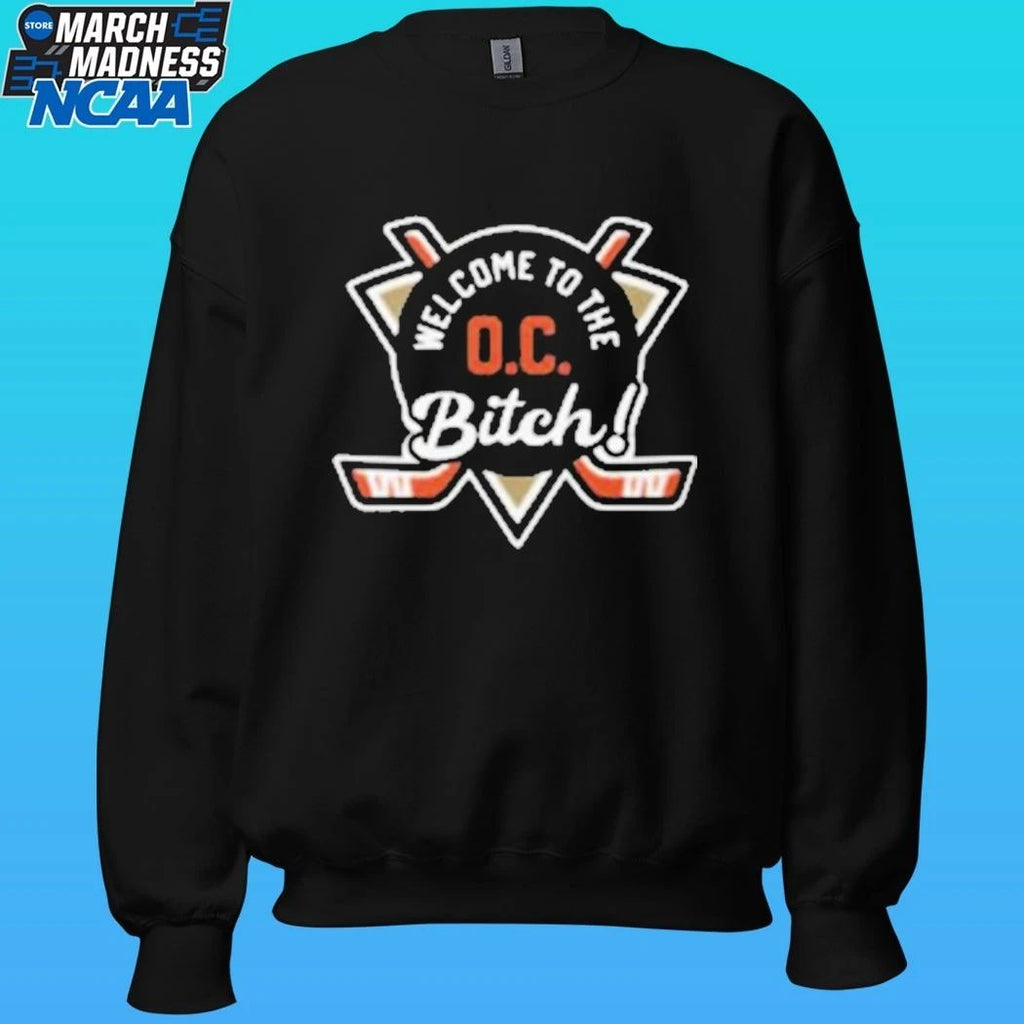 Welcome To The Oc Bitch Anaheim Ducks Shirt