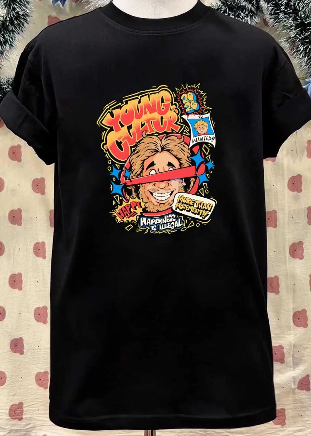 Young Culture 2020 Happiness Is Illegal Wanted Shirt