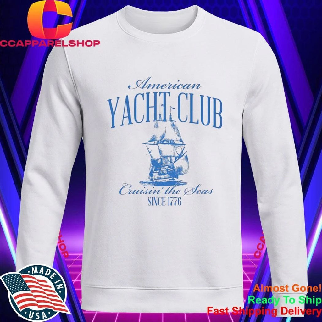 American Yacht Club Cruisin’ The Seas Shirt