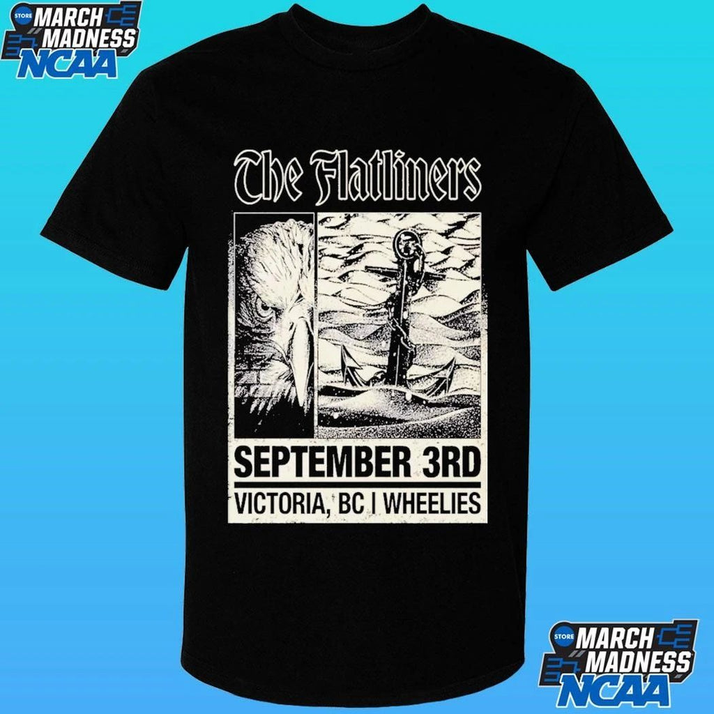 The Flatliners Sept 3 2026 Wheelies Motorcycles In Victoria Bc Shirt