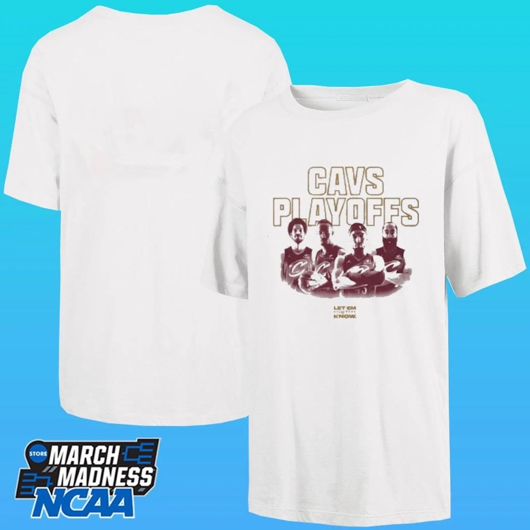 Cavs Playoffs Cleveland Cavaliers Let Me Know 2026 Shirt