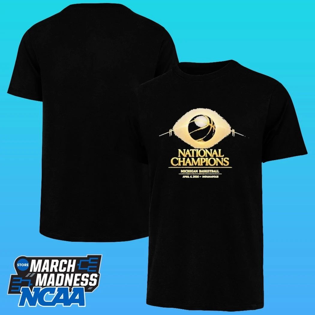 Michigan Wolverines Basketball 2026 National Champions April 6 2026 Indianapolis Shirt