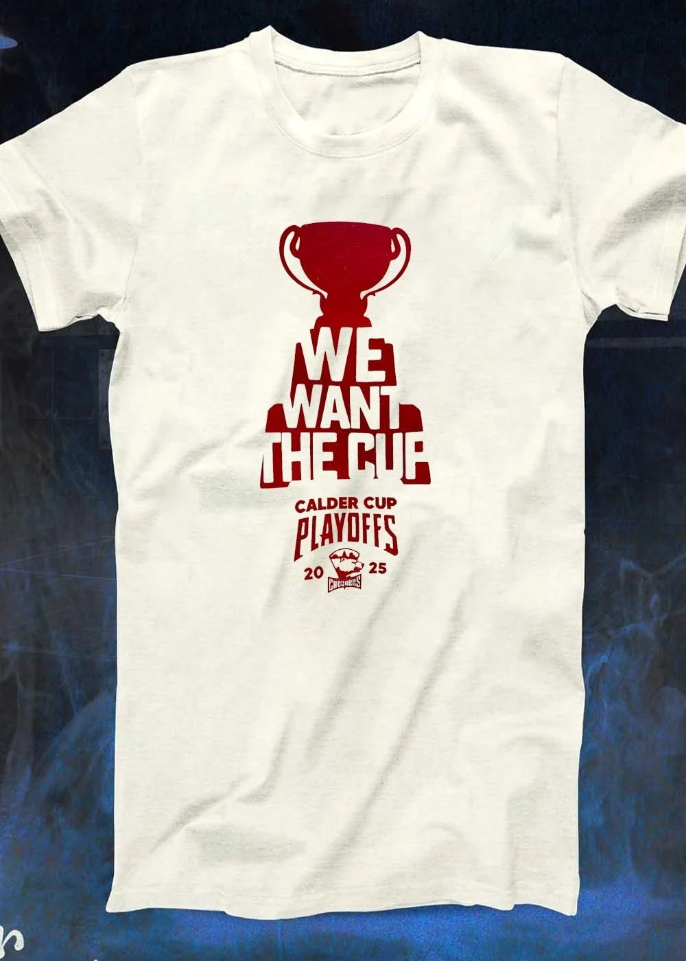 We Want The Cur Calder Cup Playoffs 2026 shirt