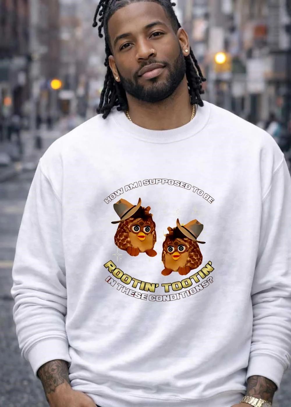 How Am I Supposed to be Rootin’ Tootin’ in These Conditions Furby T-Shirt
