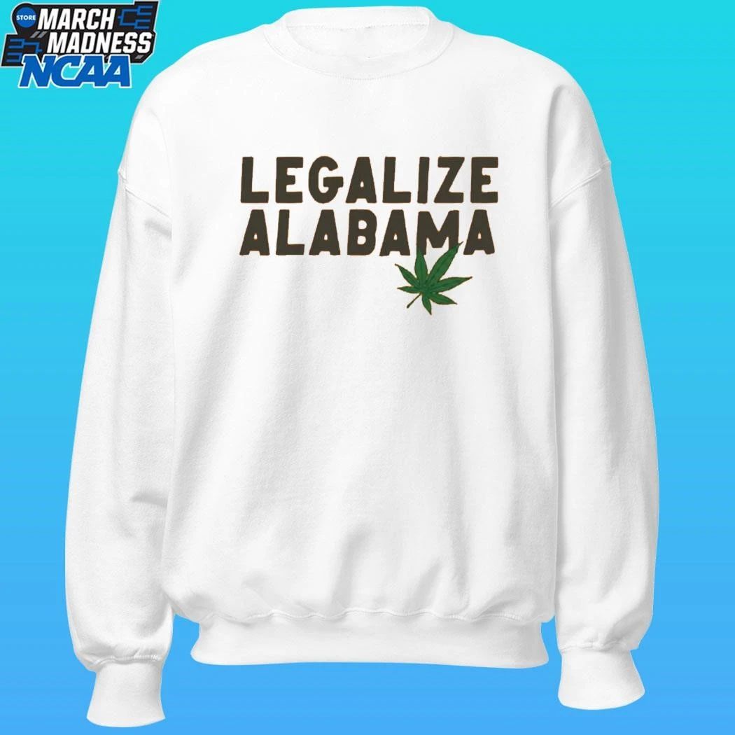 Birmingham Mayor Legalize Alabama Shirt