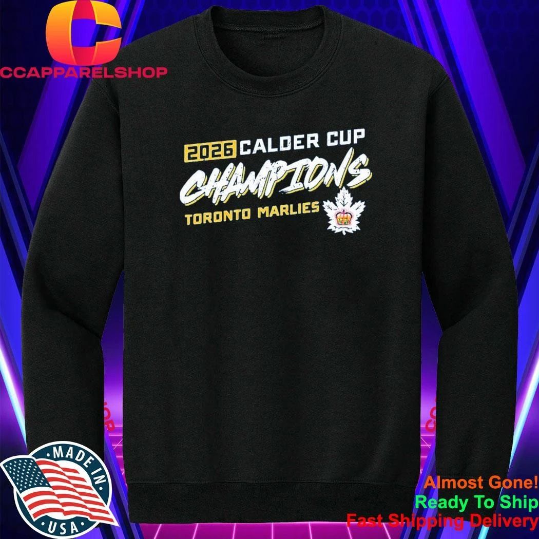 Toronto Marlies Merch 2026 Calder Cup Champs Dynasty Shirt