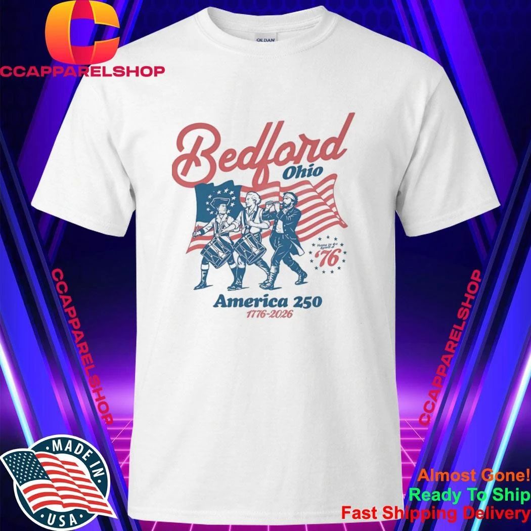 Bedford Ohio America 250 Shirt