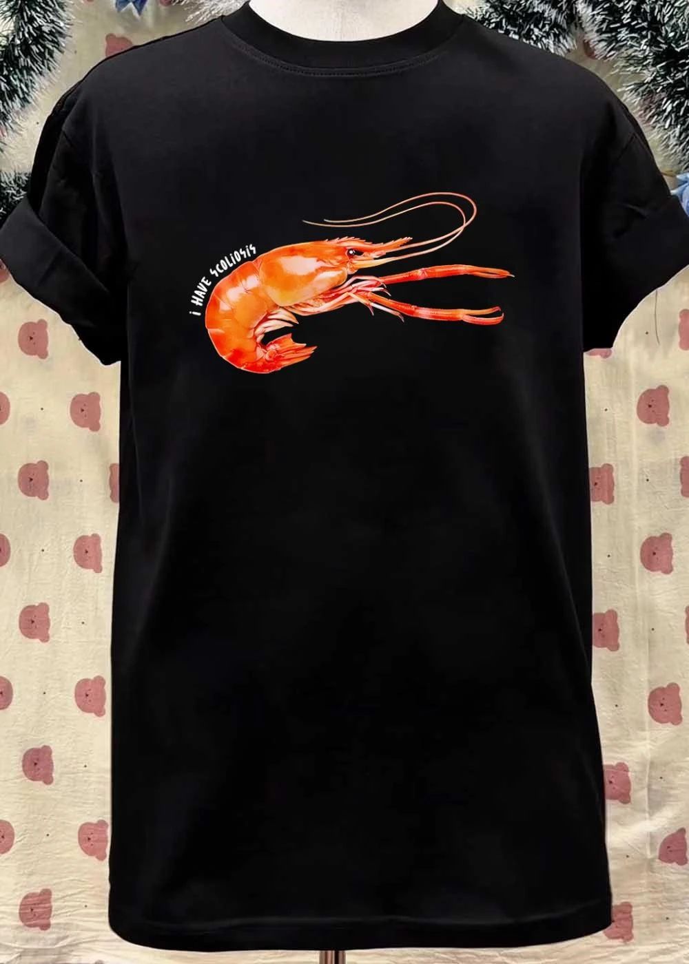 I Have Scoliosis Shrimp Graphic Shirt