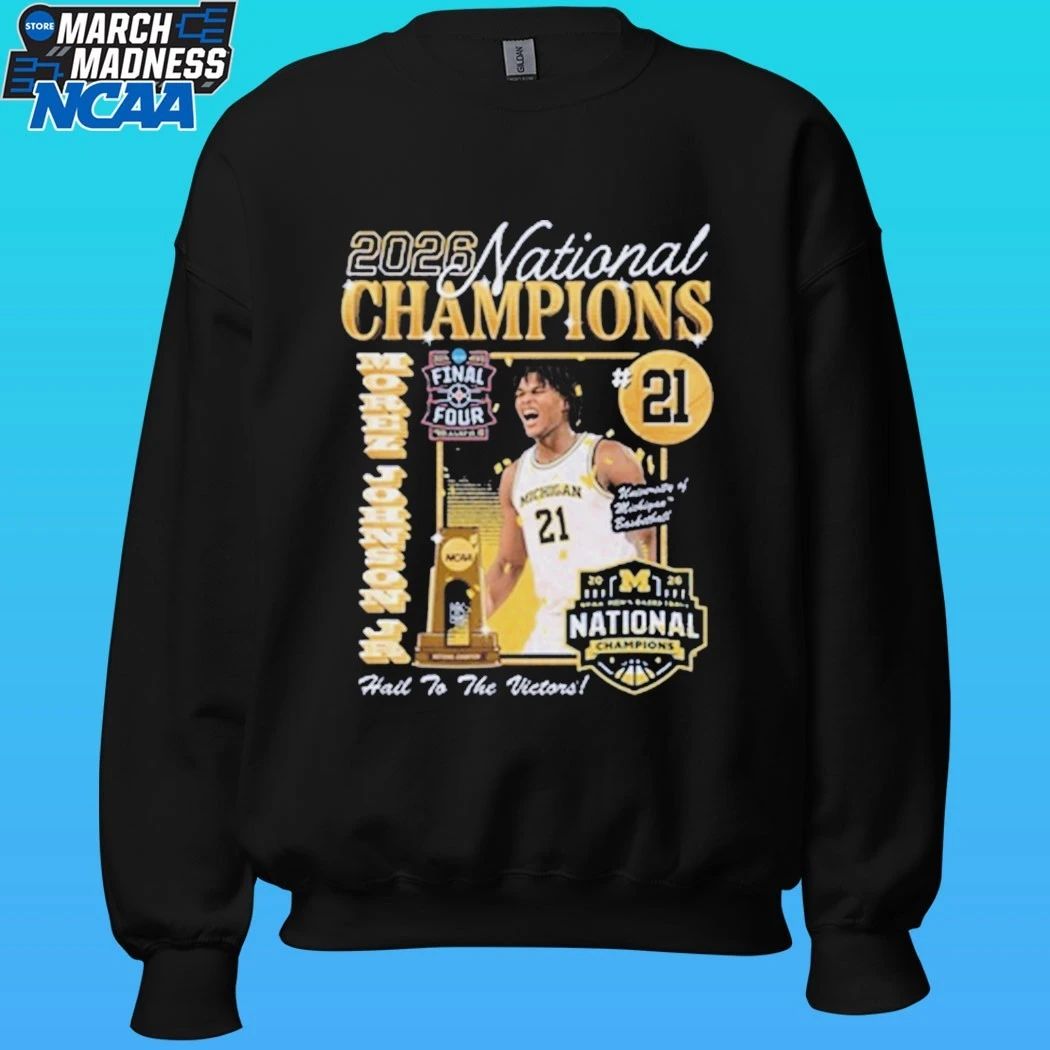 Michigan Wolverines Men’s Basketball Campus Ink 2026 National Champion #21 Morez Johnson Jr Shirt