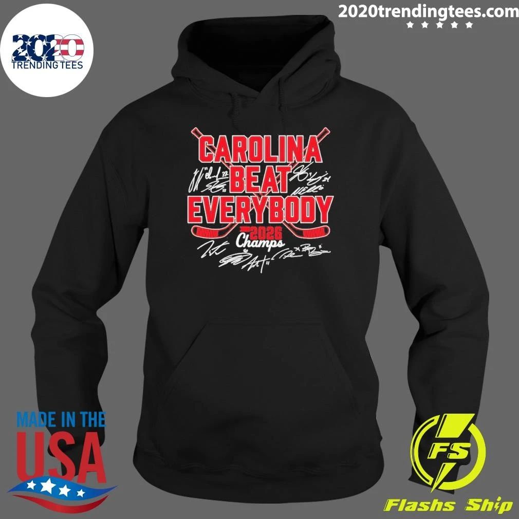 Carolina Hurricanes Hockey Beat Everybody 2026 Champs Signature Shirt