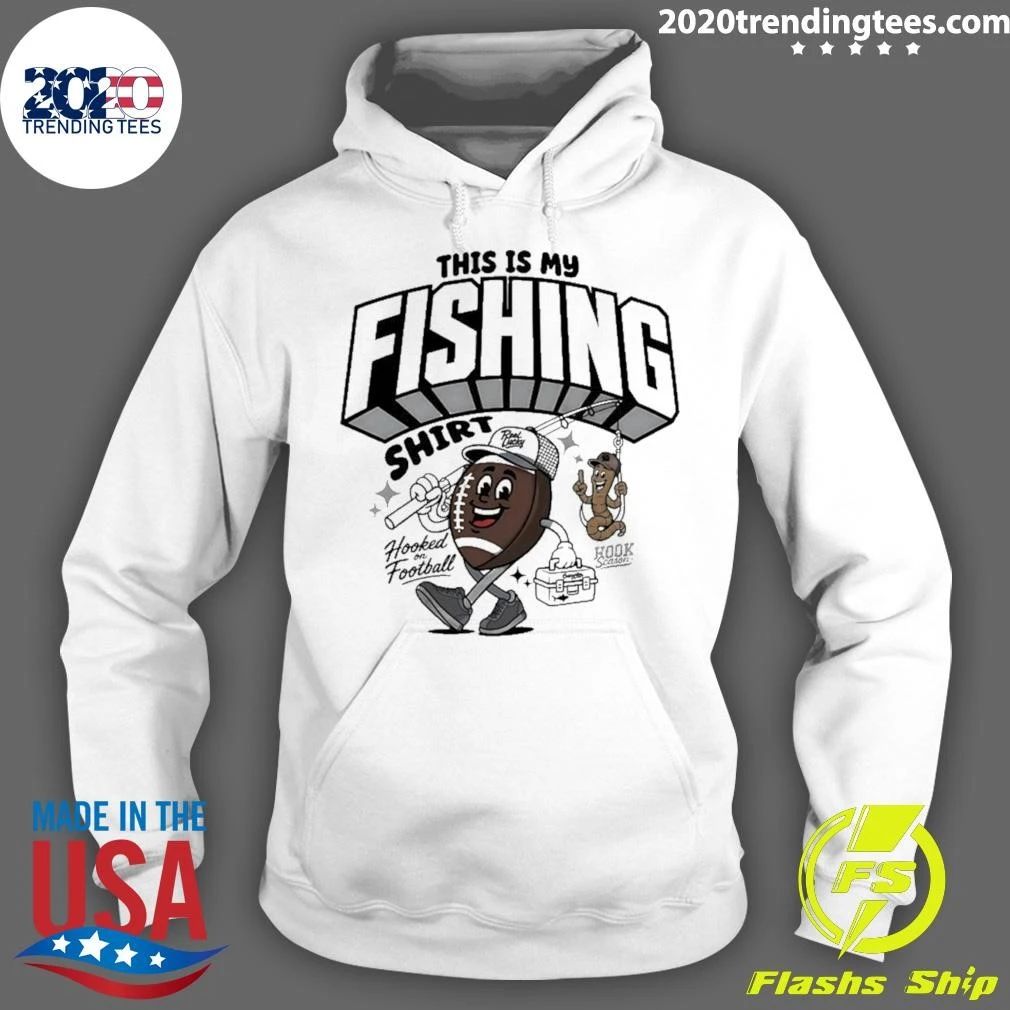 This Is My Fishing Hooked On Football Shirt