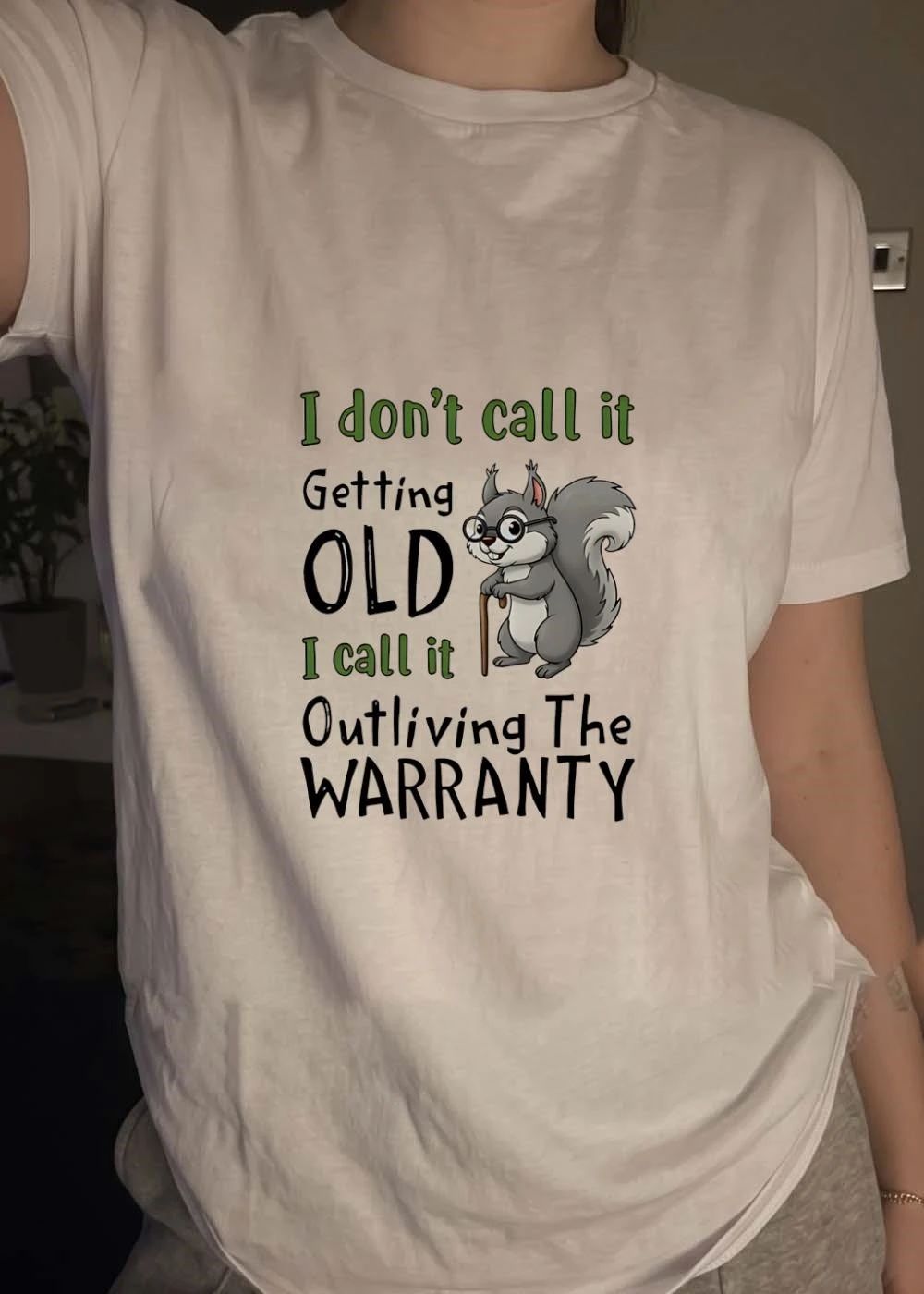 Funny Animal Collection ‘ Outliving The Warranty Squirrel T-Shirt