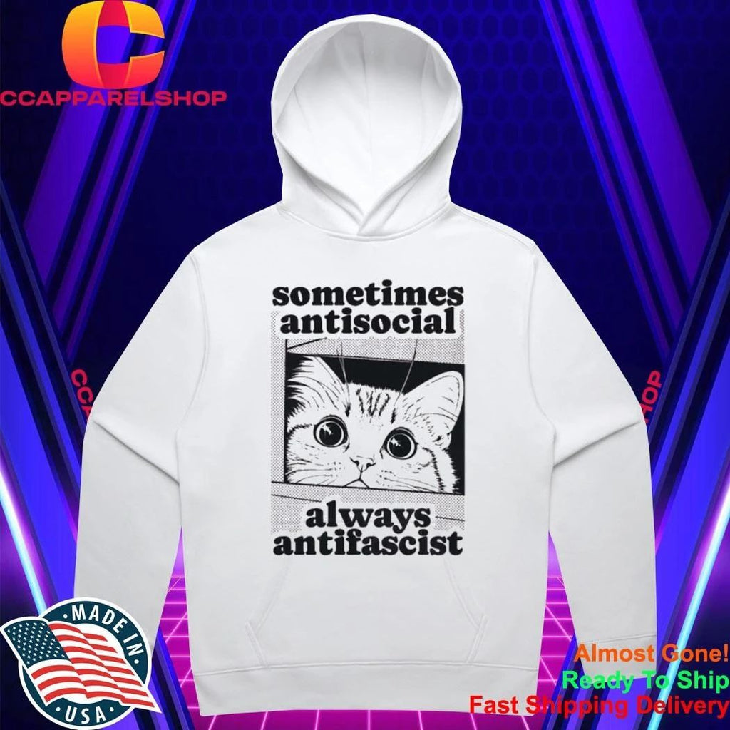 Cat Sometimes Antisocial Always Antifascist Shirt