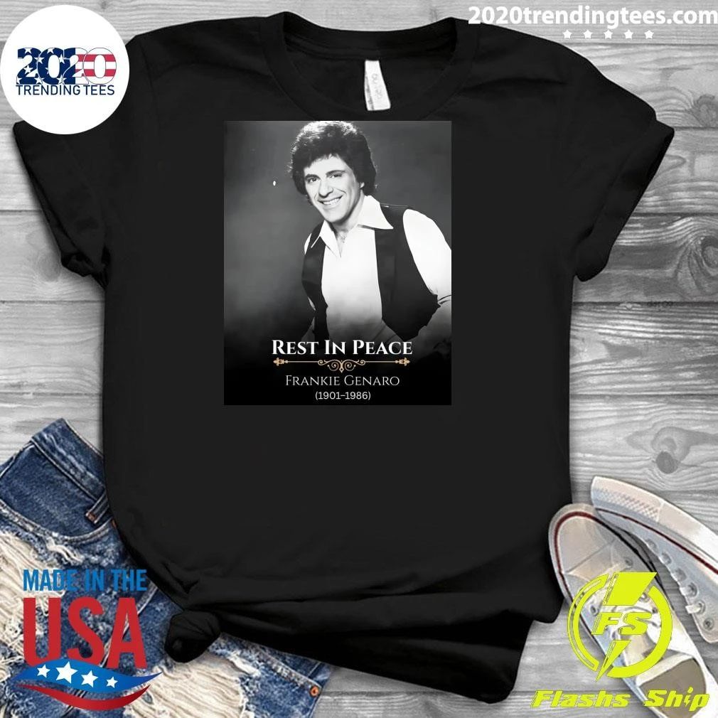 Rest In Peace Frankie Genaro 1901-1986 Shirt