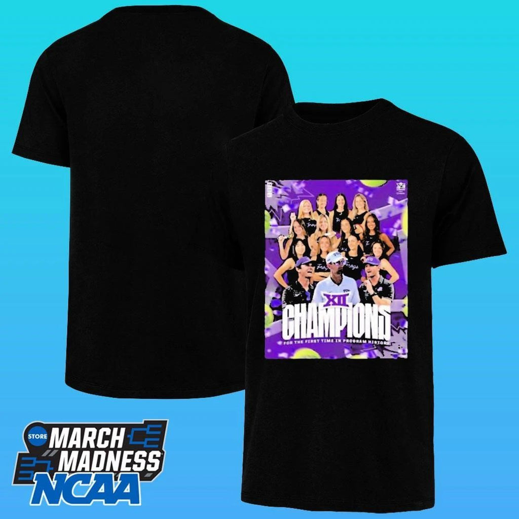 Tcu Horned Frogs Are 2026 Big 12 Tournament Champions Women’s Tennis Shirt