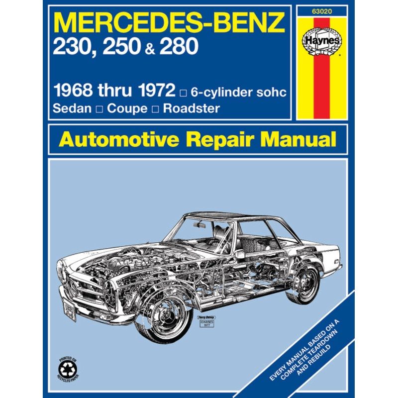 Mercedes-Benz 230, 250 & 280 for 230, 250 & 280 models with 6-cylinder engine (68-72) Haynes Repair Manual