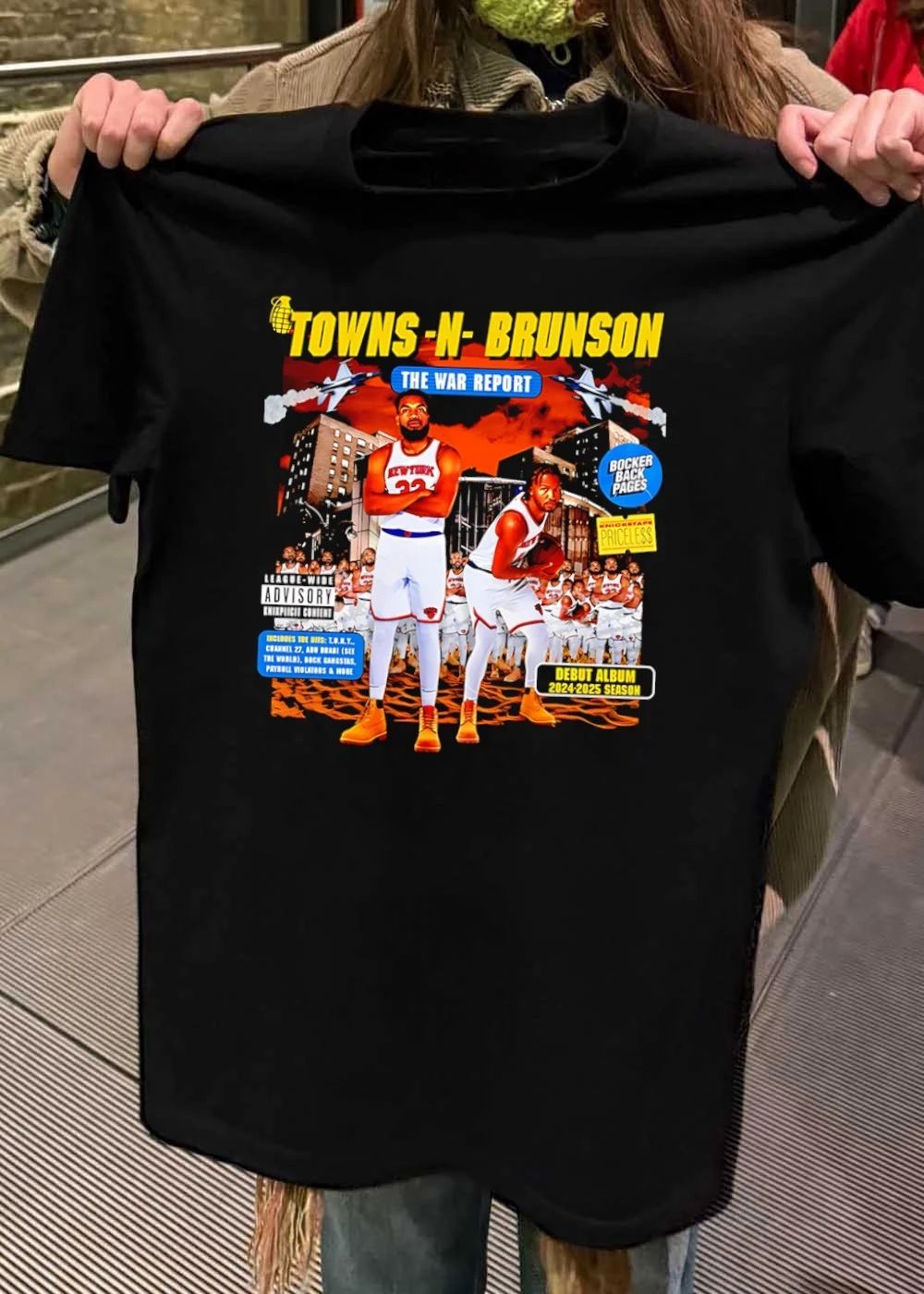 Towns-N-Brunson The War Report Knicks T-Shirt