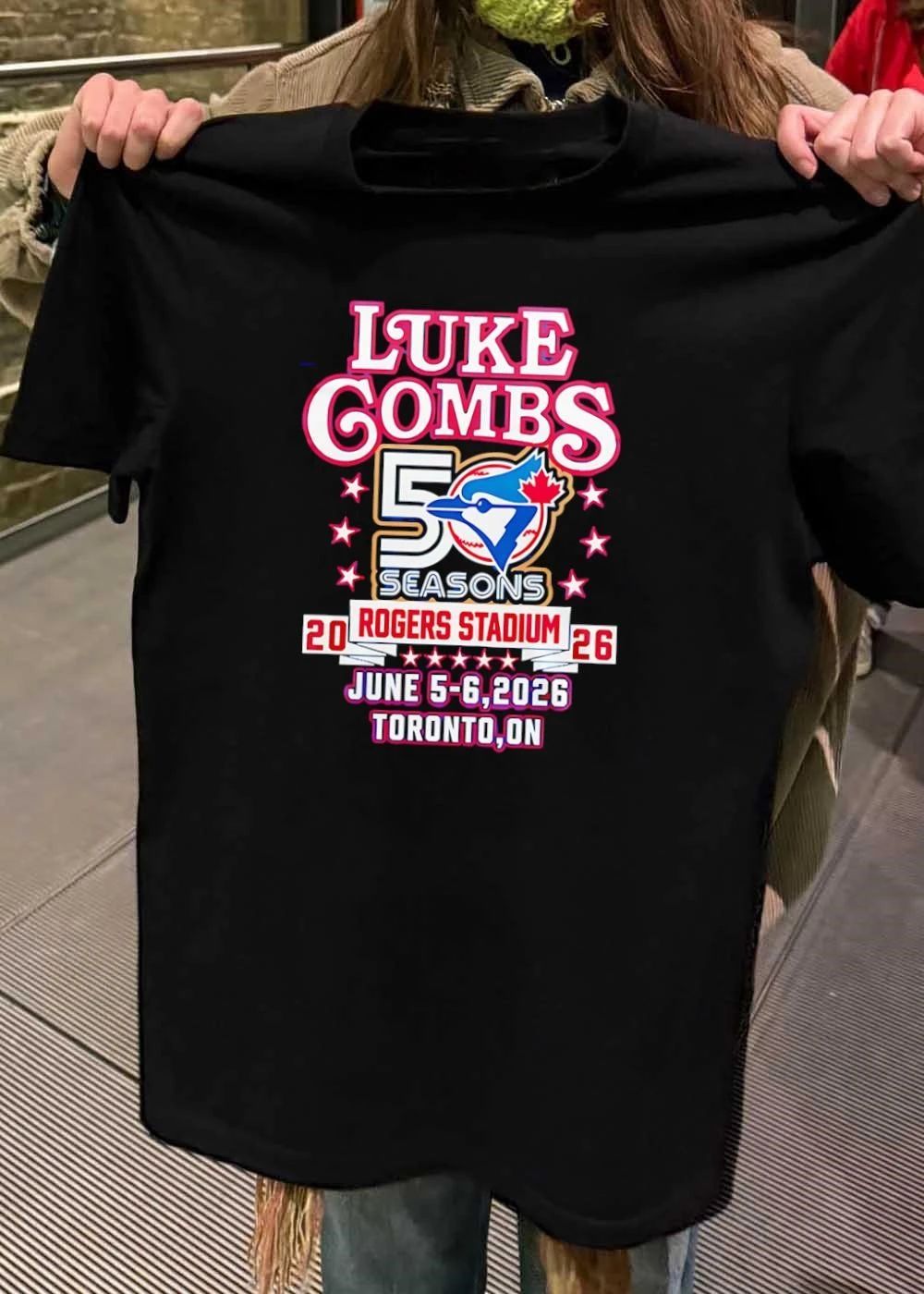 Luke Combs Live at Rogers Stadium Toronto 50 Seasons 2026 Toronto Blue Jays T-Shirt