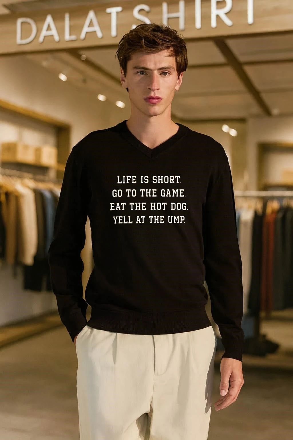 Life Is Short Go To The Game Eat The Hot Dog Yell At The Ump shirt