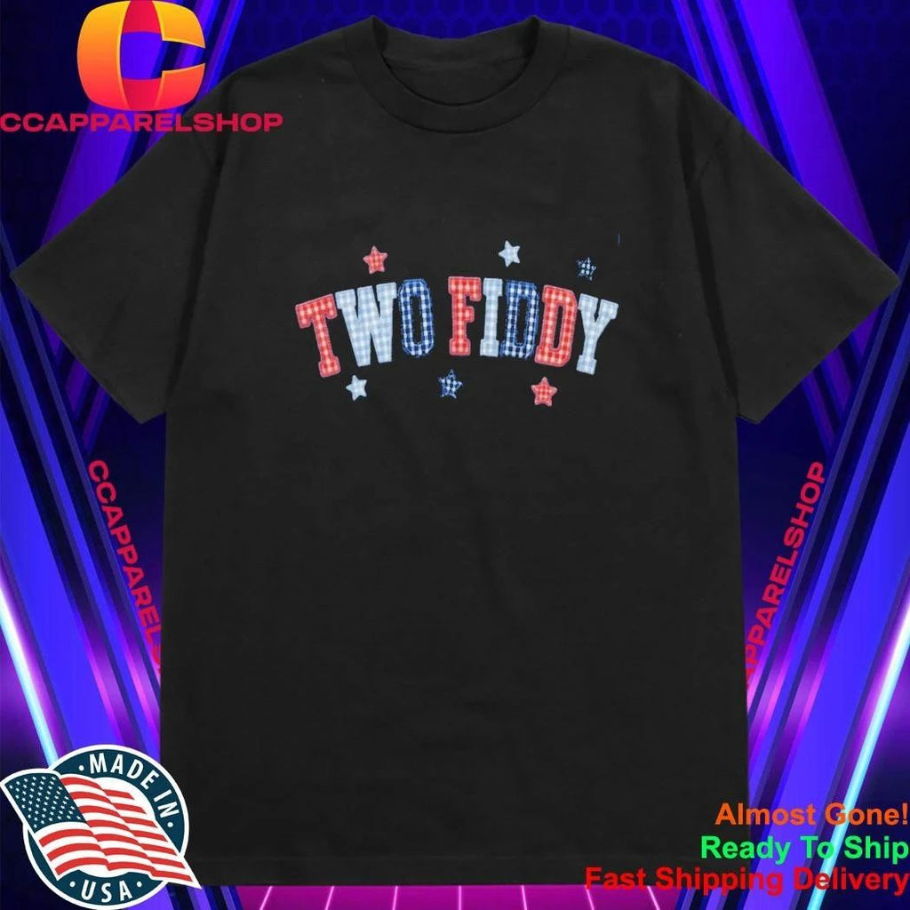 Two Fiddy Shirt